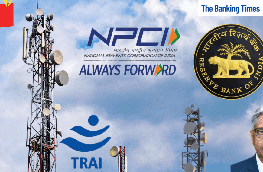 TRAI, RBI, NPCI and Regulators Unite to Combat Spam and Digital Payment Frauds